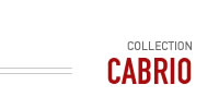 Collection Cabrio by Casetti